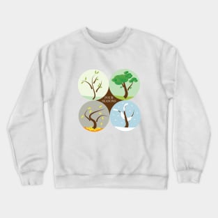 Four seasons Crewneck Sweatshirt